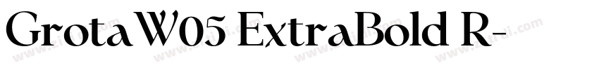 GrotaW05 ExtraBold R字体转换
